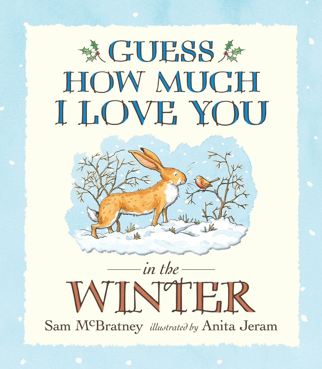 Cover image for Guess How Much I Love You in the Winter, isbn: 9781406354287