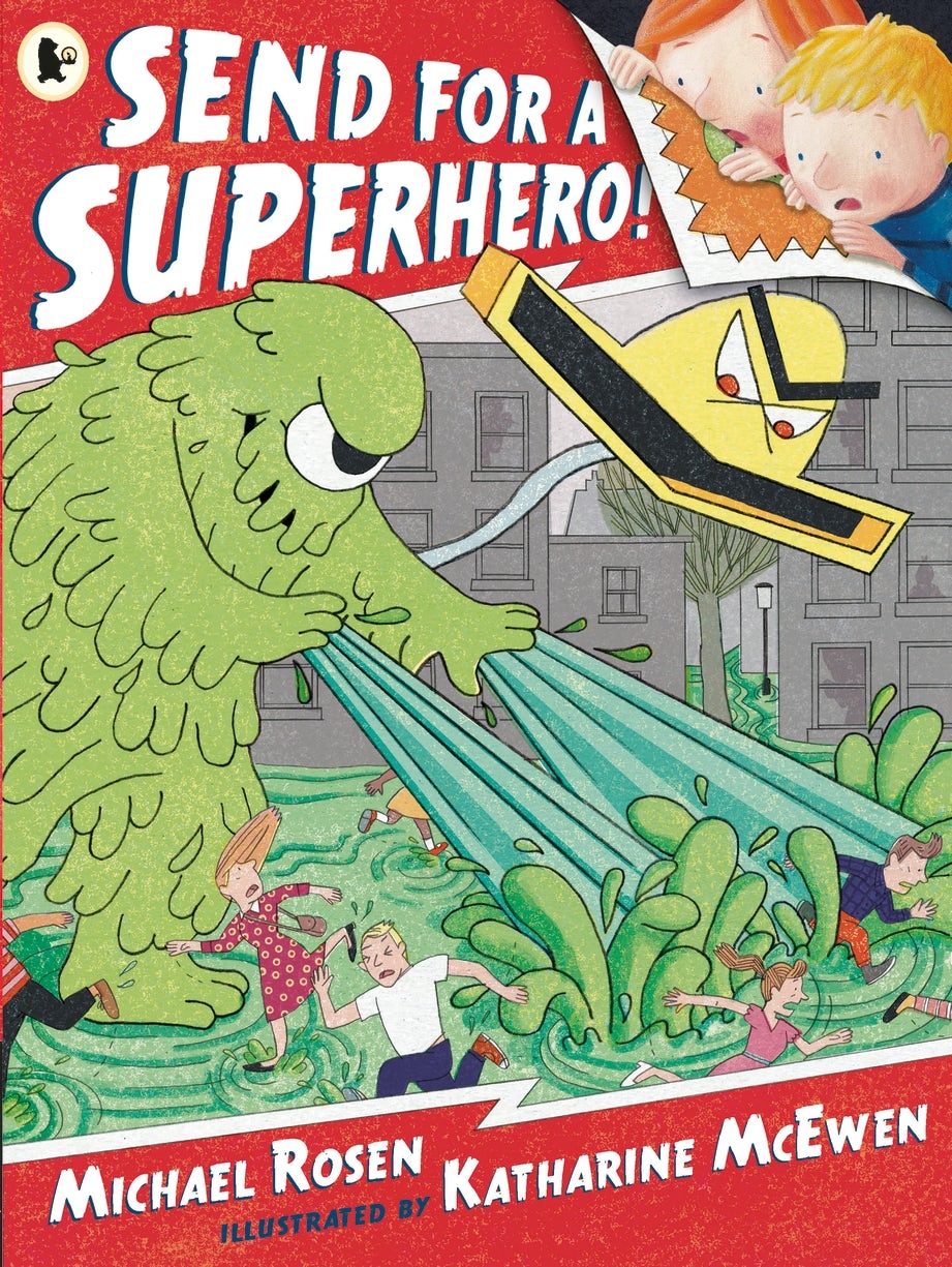 Cover image for Send for a Superhero!, isbn: 9781406355505