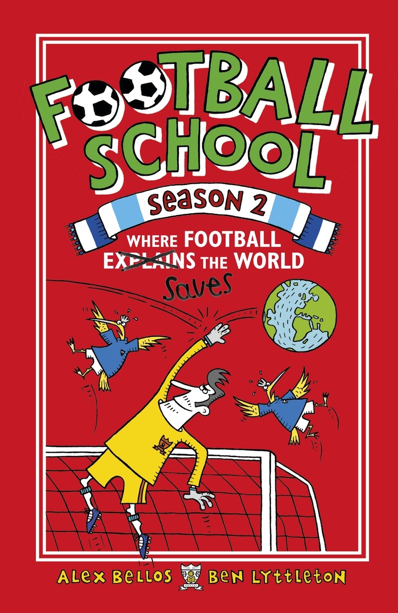 Cover image for Football School Season 2: Where Football Explains the World, isbn: 9781406380392