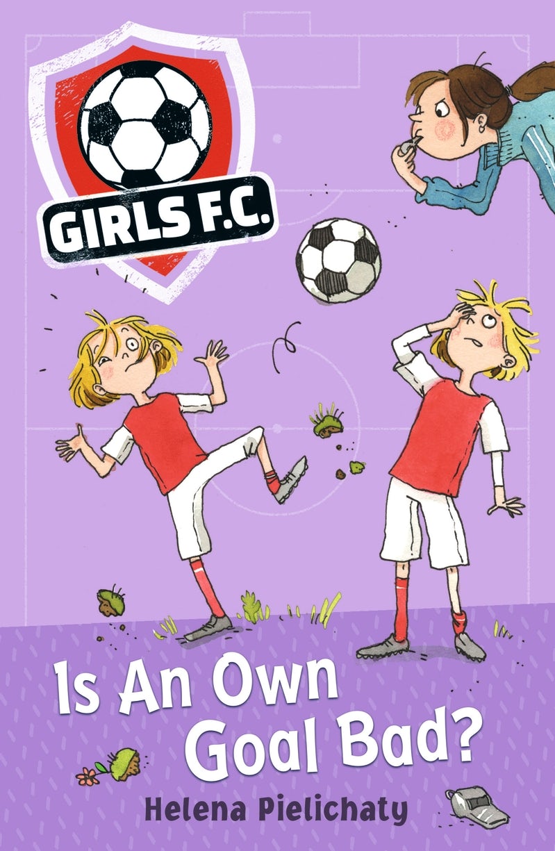 Cover image for Girls FC 4: Is An Own Goal Bad?, isbn: 9781406383447