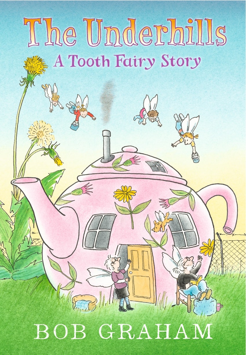 Cover image for The Underhills: A Tooth Fairy Story, isbn: 9781406387612