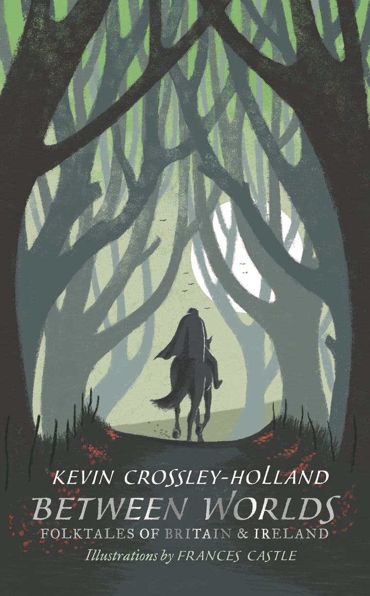 Cover image for Between Worlds: Folktales of Britain & Ireland, isbn: 9781406388619