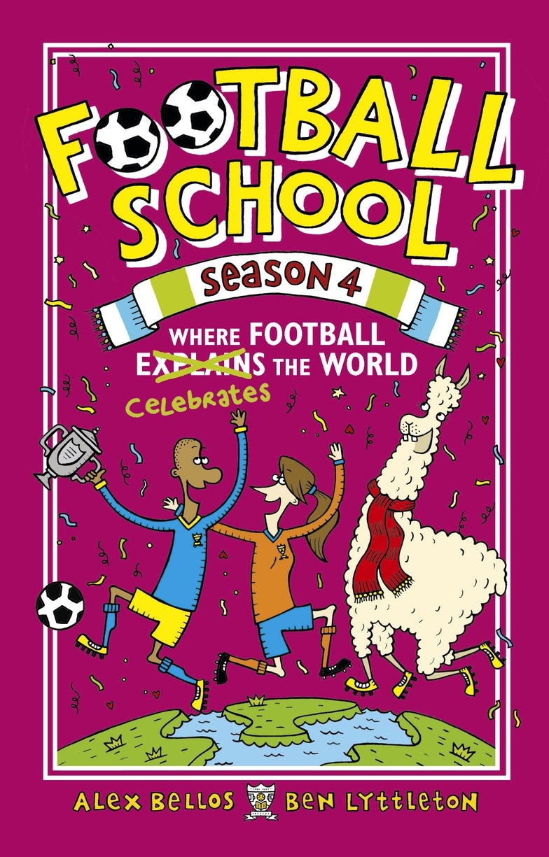 Cover image for Football School Season 4: Where Football Explains the World, isbn: 9781406390148