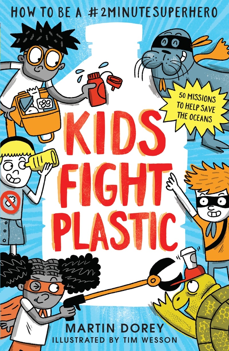 Cover image for Kids Fight Plastic: How to be a #2minutesuperhero, isbn: 9781406393408