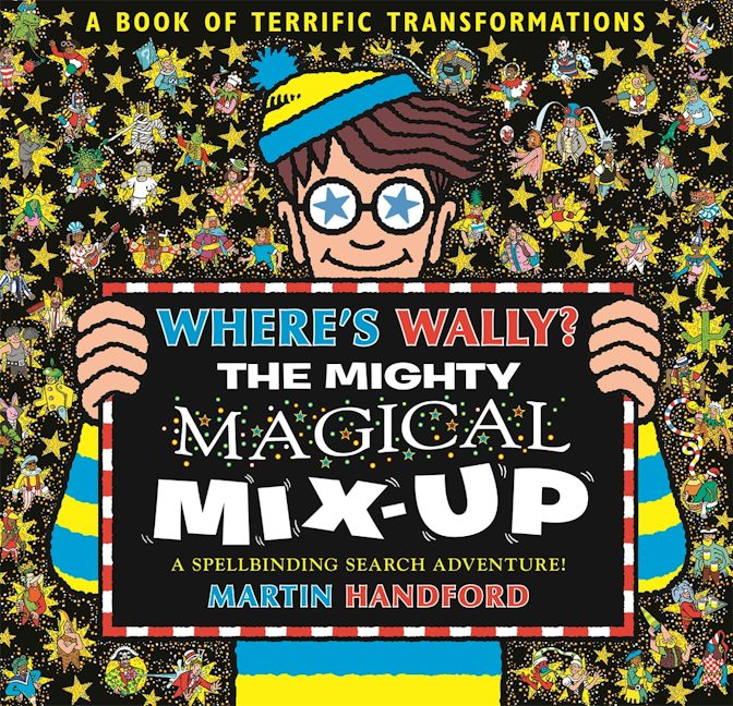 Cover image for Where's Wally? The Mighty Magical Mix-Up, isbn: 9781406397031