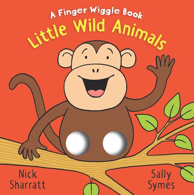 Little Wild Animals: A Finger Wiggle Book – Walker Books UK