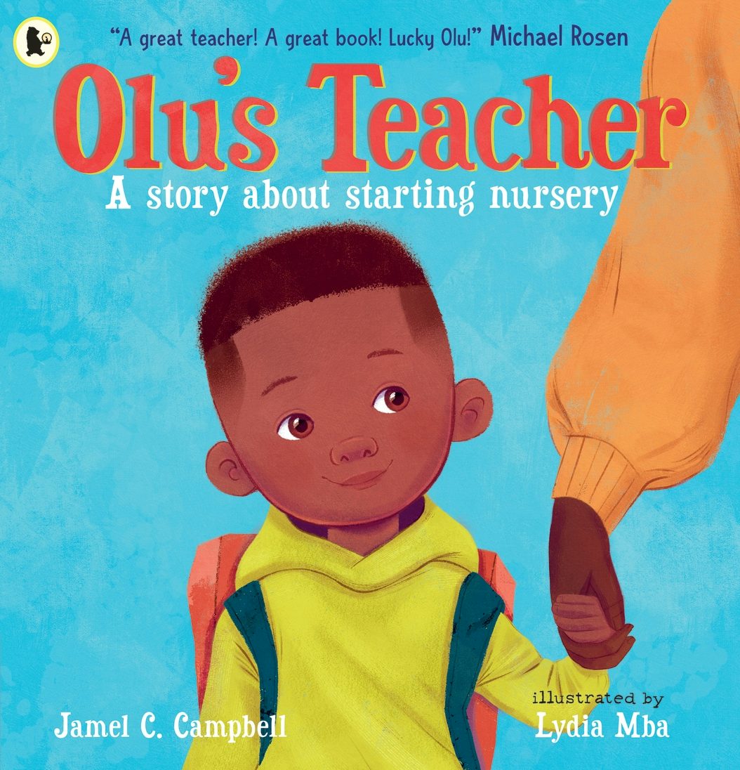 Cover image for Olu's Teacher: A Story About Starting Nursery, isbn: 9781529506037