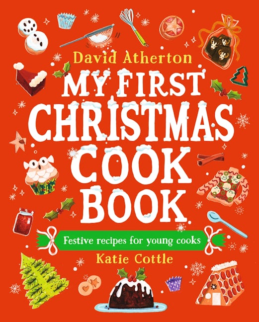 Cover image for My First Christmas Cook Book, isbn: 9781529508475