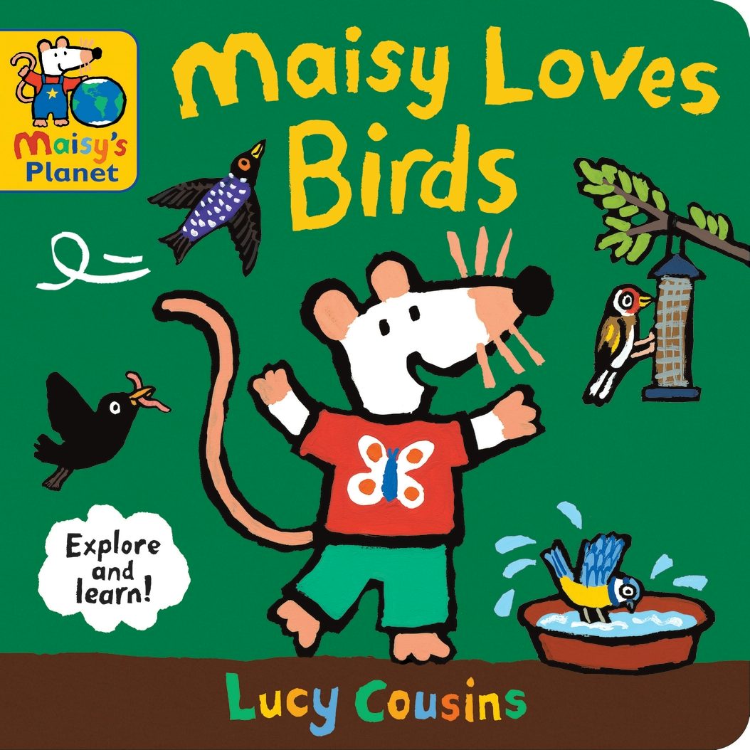 Cover image for Maisy Loves Birds: A Maisy's Planet Book, isbn: 9781529510867