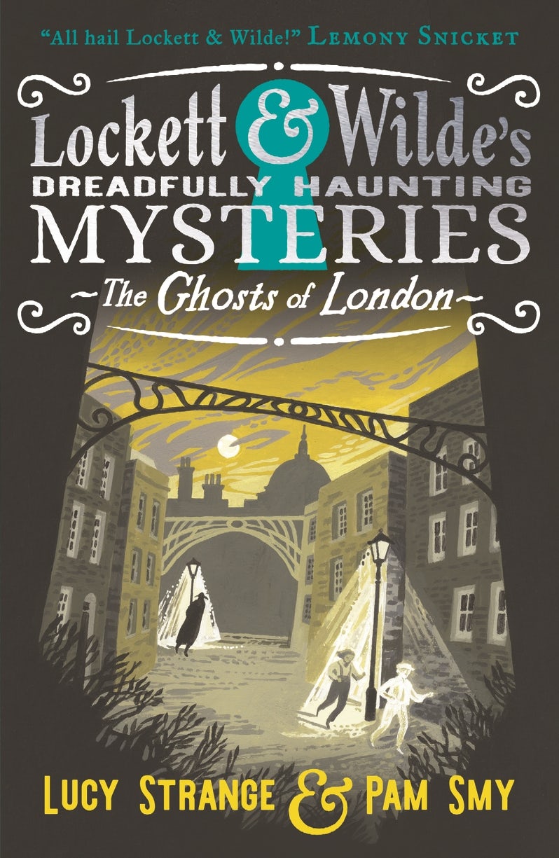 Cover image for Lockett & Wilde: The Ghosts of London, isbn: 9781529516012