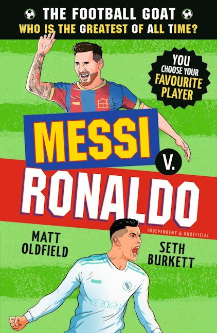 Cover image for The Football GOAT: Messi v. Ronaldo, isbn: 9781529521023