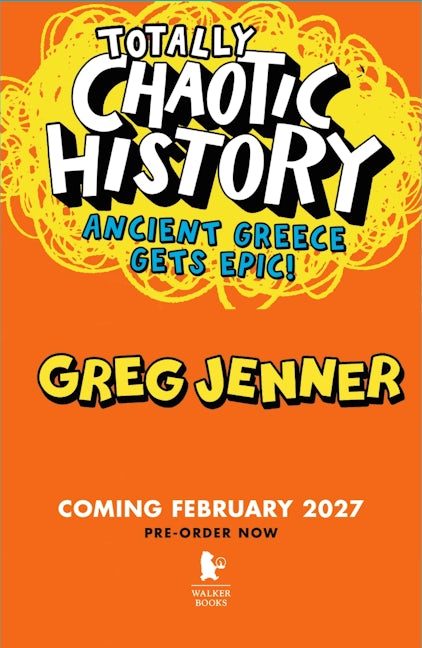 Cover image for Totally Chaotic History: Ancient Greece Gets Epic!, isbn: 9781529522501