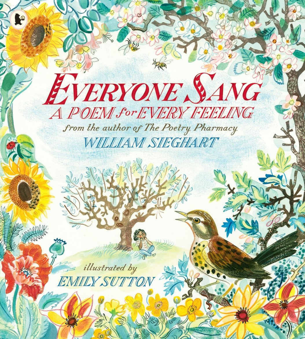 Cover image for Everyone Sang: A Poem for Every Feeling, isbn: 9781529524215