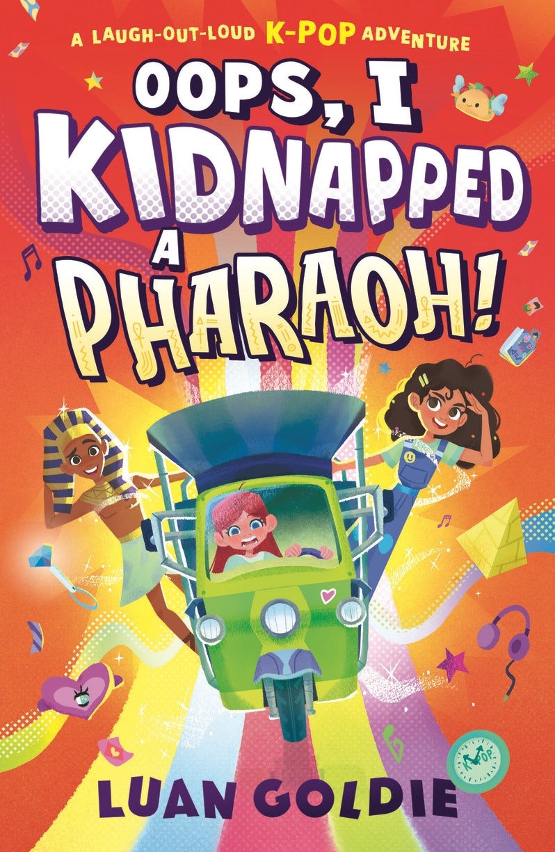 Cover image for Oops, I Kidnapped a Pharaoh!, isbn: 9781529527674