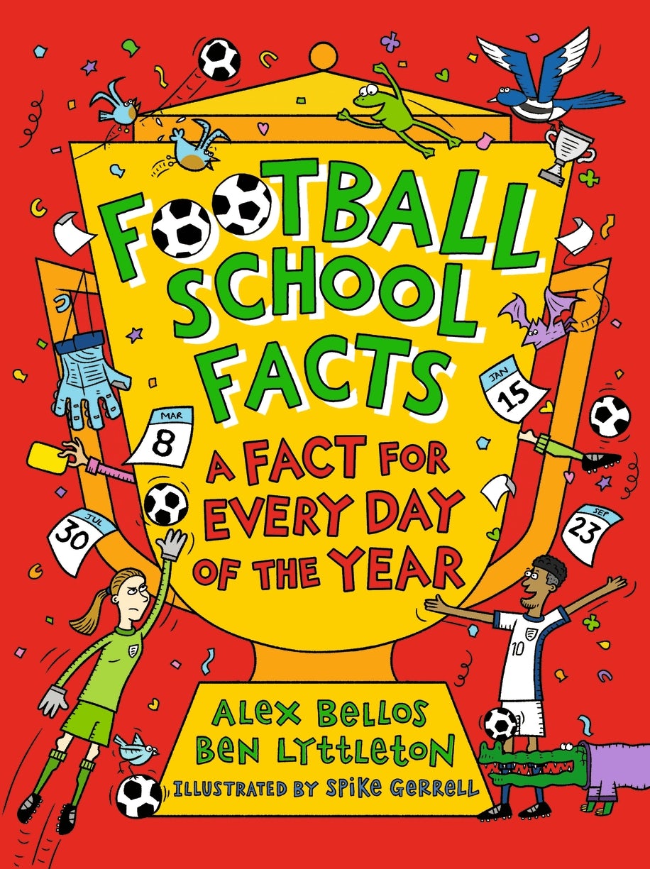 Cover image for Football School Facts: A Fact for Every Day of the Year, isbn: 9781529529616