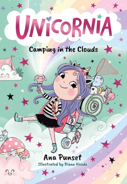 Cover image for Unicornia: Camping in the Clouds, isbn: 9781529531404