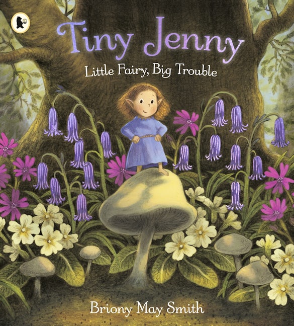 Cover image for Tiny Jenny: Little Fairy, Big Trouble, isbn: 9781529531992