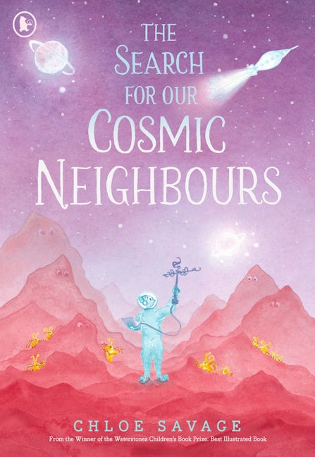 Cover image for The Search for Our Cosmic Neighbours, isbn: 9781529534009