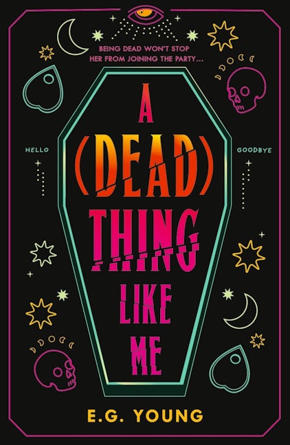 Cover image for A (Dead) Thing Like Me, isbn: 9781529536409