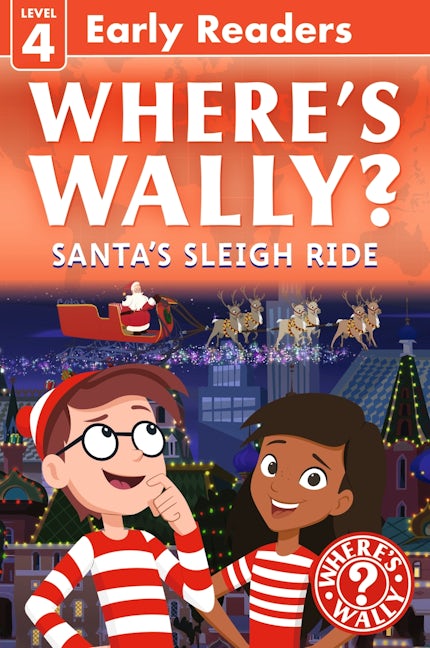 Cover image for Where's Wally? Santa's Sleigh Ride: Early Reader, isbn: 9781529537437