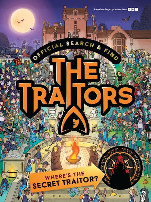 Cover image for Official Search and Find The Traitors: Where's The Secret Traitor?, isbn: 9781529539820