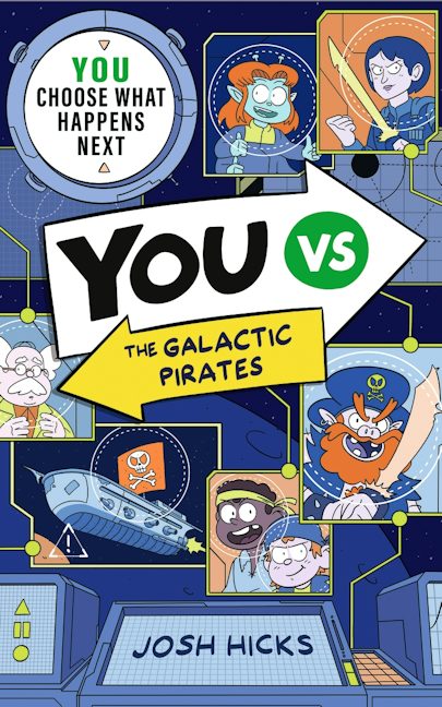 Cover image for YOU VS The Galactic Pirates, isbn: 9781529541717