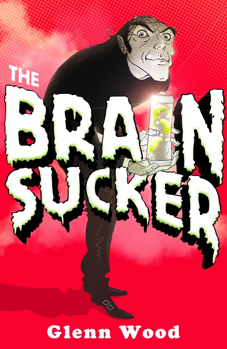 Cover image for The Brain Sucker, isbn: 9781406354355