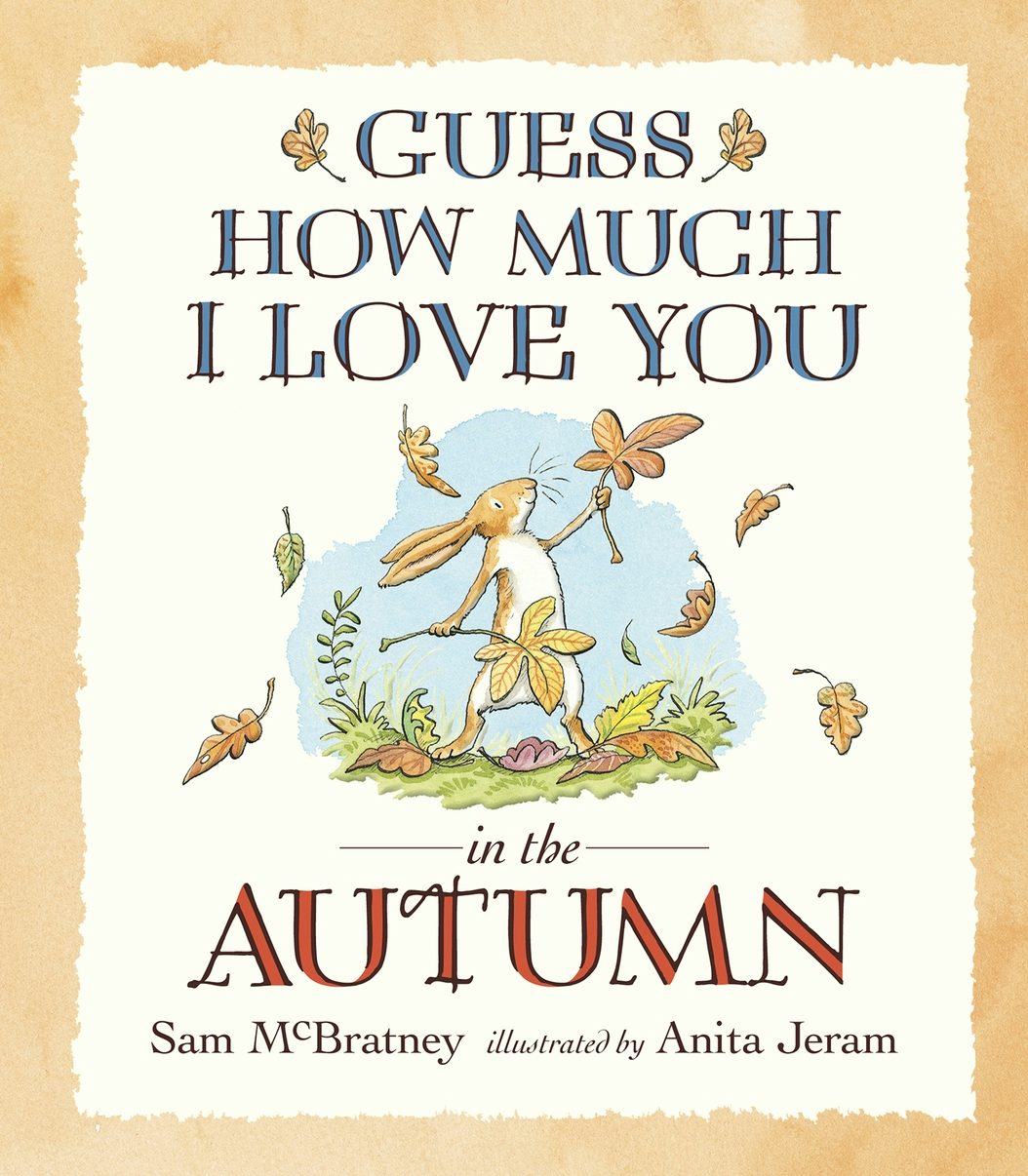 Cover image for Guess How Much I Love You in the Autumn, isbn: 9781406359701