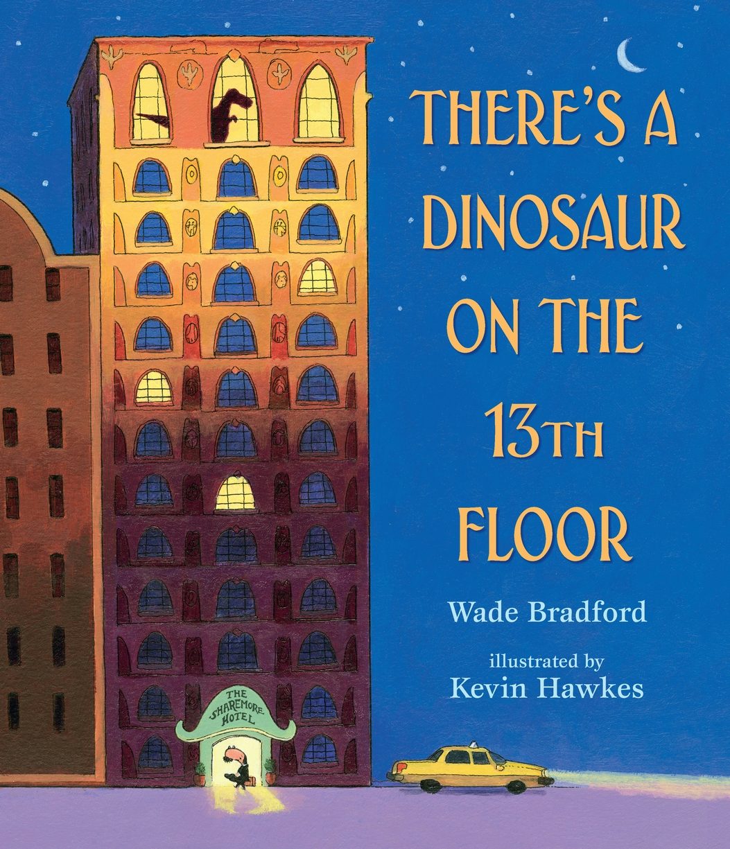 Cover image for There's a Dinosaur on the 13th Floor, isbn: 9781406382556