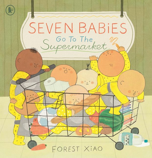 Cover image for Seven Babies Go to the Supermarket, isbn: 9781529521160