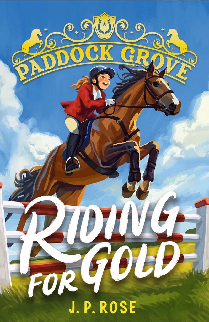Cover image for Paddock Grove: Riding for Gold, isbn: 9781529529135