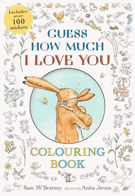 Cover image for Guess How Much I Love You Colouring Book, isbn: 9781529537772