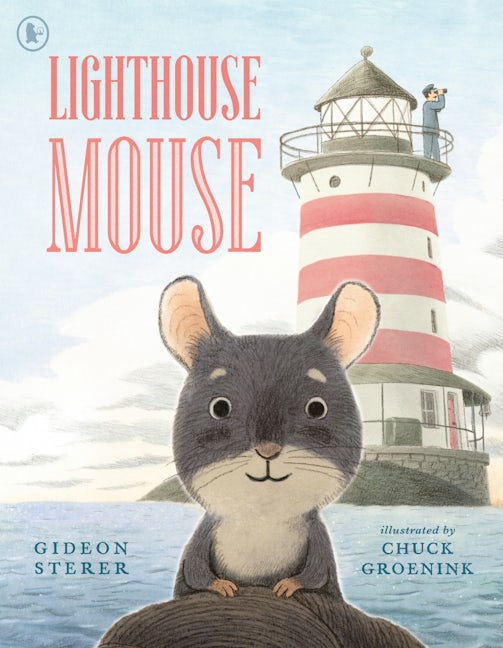 Cover image for Lighthouse Mouse, isbn: 9781529540567