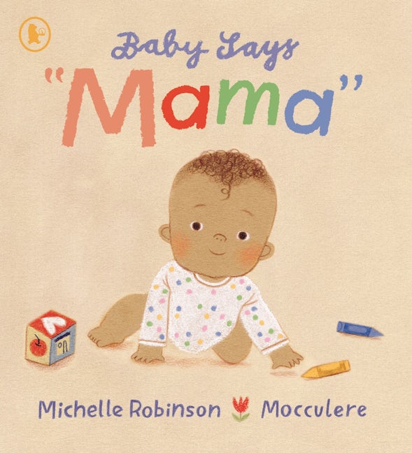 Cover image for Baby Says "Mama", isbn: 9781529540918