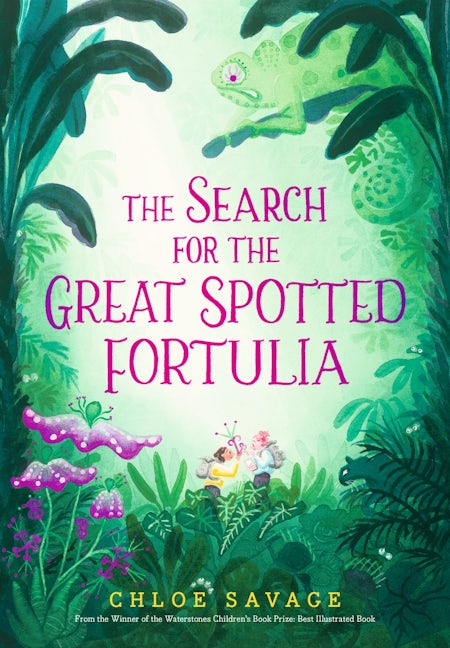 Cover image for The Search for the Great Spotted Fortulia, isbn: 9781529543391